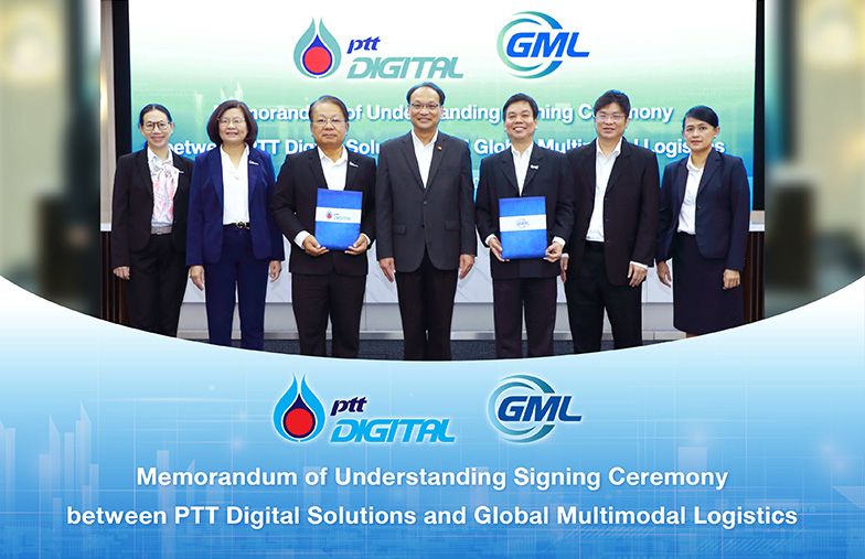 PTT Digital ผนึก GML สนับสนุนเทคโนโลยีดิจิทัล เสริมความแข็งแกร่งธุรกิจโลจิสติกส์ ครบวงจร ตั้งเป้ายกระดับประเทศไทยสู่การเป็นศูนย์กลางการขนส่งของภูมิภาคอาเซียน